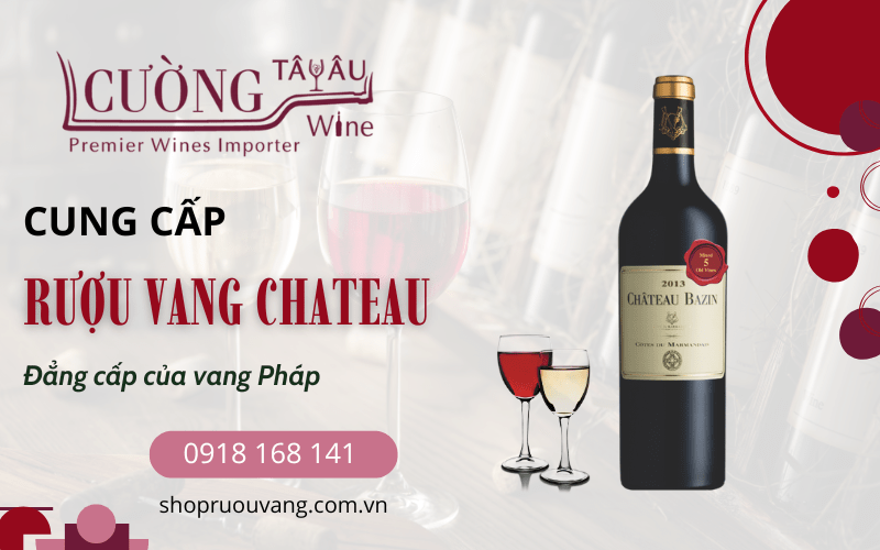 Rượu vang Chateau
